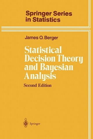 Книга Statistical Decision Theory and Bayesian Analysis James O. Berger