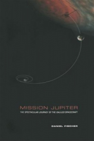 Βιβλίο Mission Jupiter Daniel Fischer