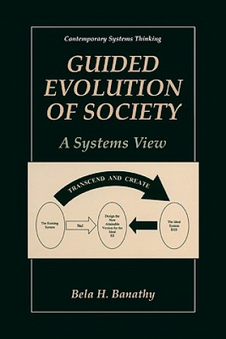 Buch Guided Evolution of Society Bela H. Banathy