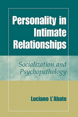 Kniha Personality in Intimate Relationships Luciano L'Abate