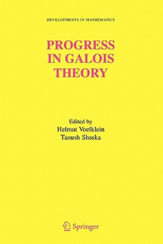 Kniha Progress in Galois Theory Helmut Voelklein