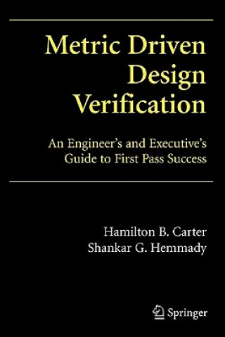Kniha Metric Driven Design Verification Hamilton B. Carter