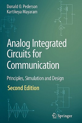 Kniha Analog Integrated Circuits for Communication Donald O. Pederson