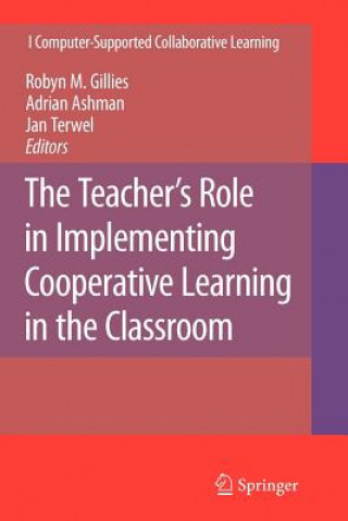 Kniha Teacher's Role in Implementing Cooperative Learning in the Classroom Adrian Ashman