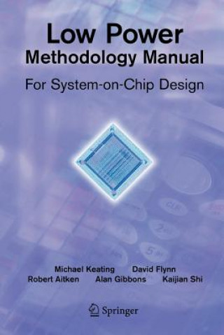 Kniha Low Power Methodology Manual David Flynn