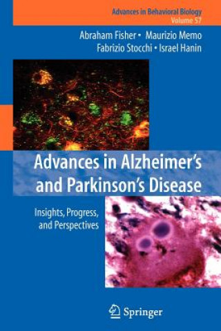 Könyv Advances in Alzheimer's and Parkinson's Disease Abraham Fisher