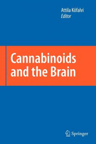 Kniha Cannabinoids and the Brain Attila Köfalvi