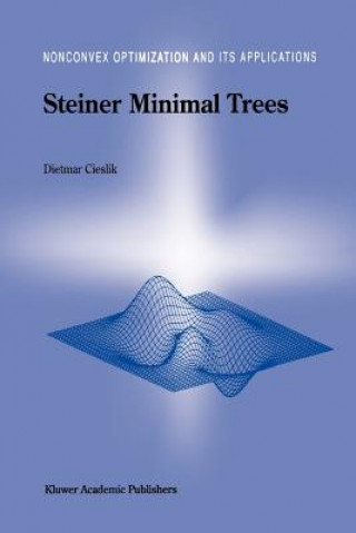 Kniha Steiner Minimal Trees Dietmar Cieslik