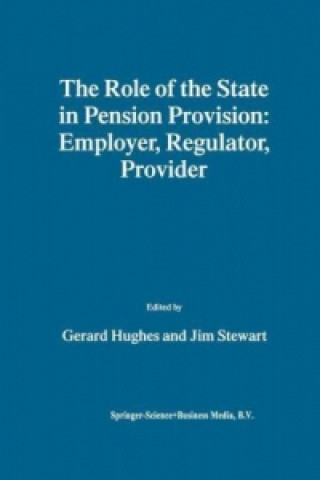 Carte Role of the State in Pension Provision: Employer, Regulator, Provider Gerard Hughes