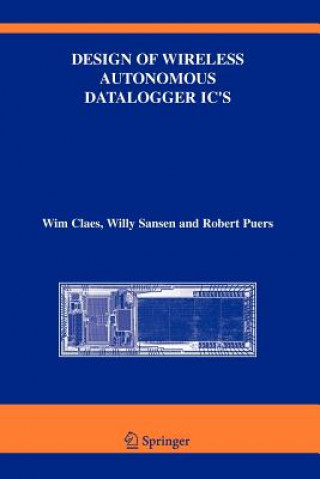 Kniha Design of Wireless Autonomous Datalogger IC's Wim Claes