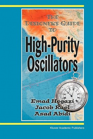 Книга Designer's Guide to High-Purity Oscillators Emad Eldin Hegazi