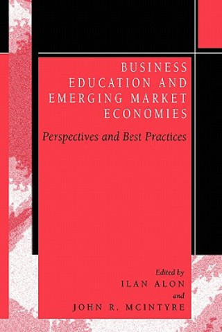 Kniha Business Education in Emerging Market Economies Ilan Alon