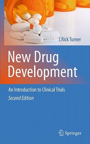 Knjiga New Drug Development J. Rick Turner