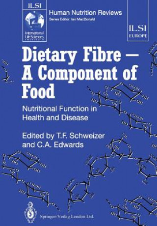 Könyv Dietary Fibre - A Component of Food Christine A. Edwards