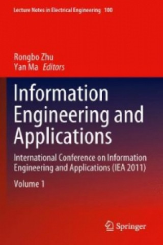 Kniha Information Engineering and Applications Rongbo Zhu
