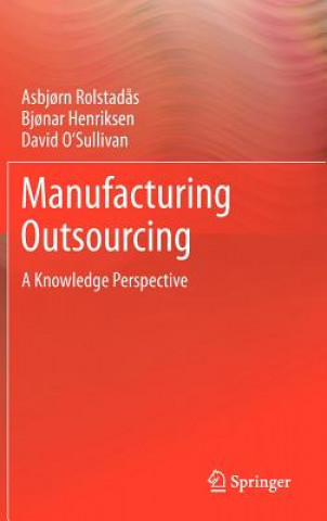 Książka Manufacturing Outsourcing David O'Sullivan