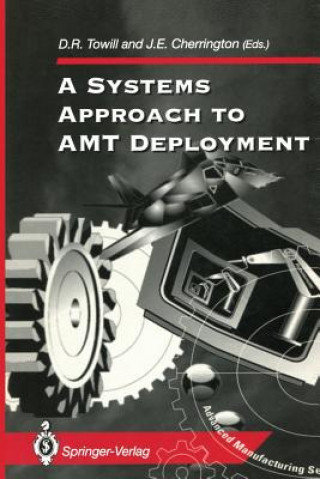 Kniha Systems Approach to AMT Deployment J. E. Cherrington