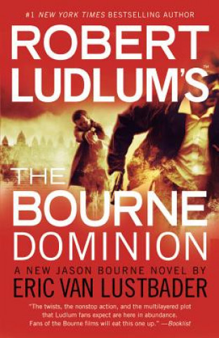 Carte Robert Ludlum's The Bourne Dominion Eric Van Lustbader
