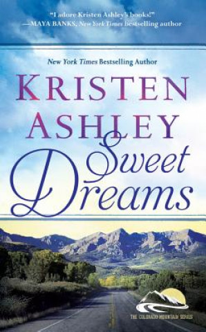 Книга Sweet Dreams Kristen Ashley