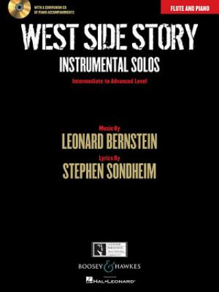 Nyomtatványok West Side Story, Instrumental Solos, Flöte und Klavier, m. Audio-CD Leonard Bernstein