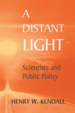 Carte A Distant Light Henry W. Kendall
