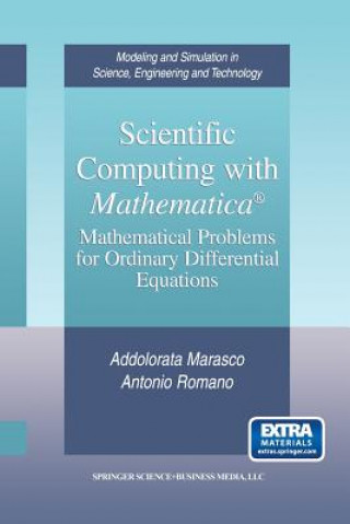 Książka Scientific Computing with Mathematica® Addolorata Marasco
