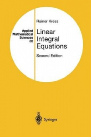 Kniha Linear Integral Equations Rainer Kress