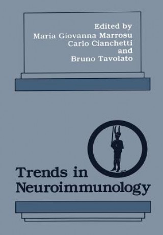 Kniha Trends in Neuroimmunology Maria Giovanna Marrosu