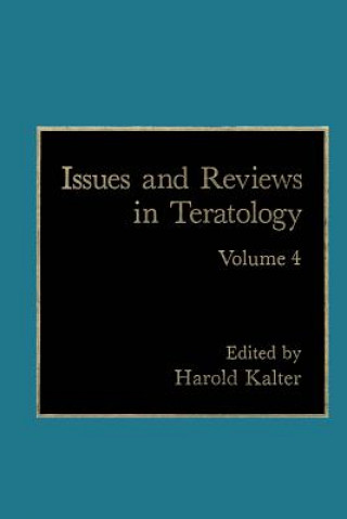 Libro Issues and Reviews in Teratology H. Kalter