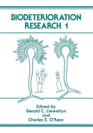 Kniha Biodeterioration Research 1 Gerald C. Llewellyn