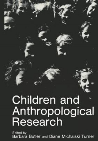 Kniha Children and Anthropological Research Barbara Butler