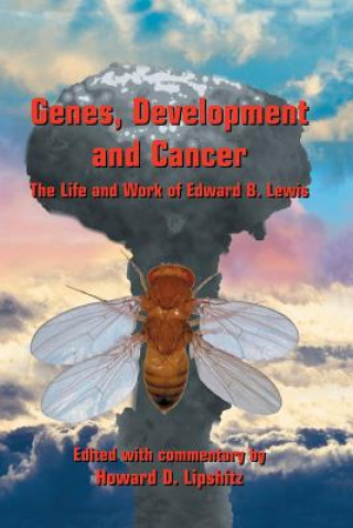 Książka Genes, Development and Cancer Howard D. Lipshitz