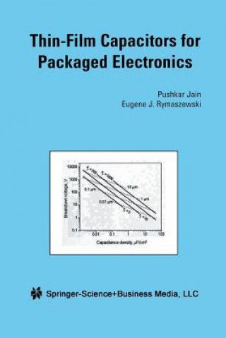 Könyv Thin-Film Capacitors for Packaged Electronics Jain Pushkar