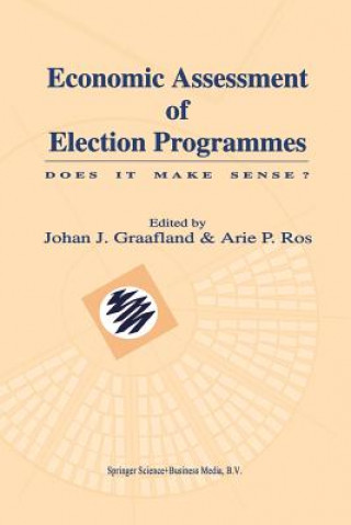 Könyv Economic Assessment of Election Programmes Johan J. Graafland