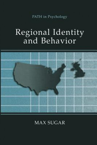 Könyv Regional Identity and Behavior Max Sugar