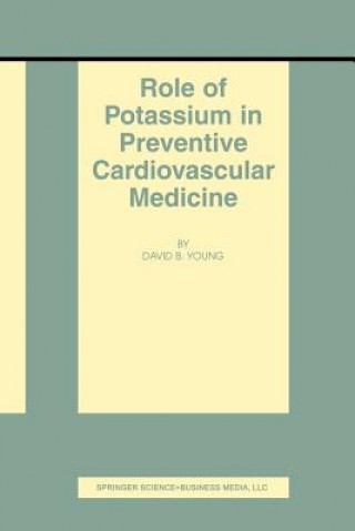 Livre Role of Potassium in Preventive Cardiovascular Medicine David B. Young