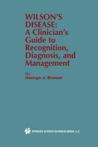 Könyv Wilson's Disease George J. Brewer