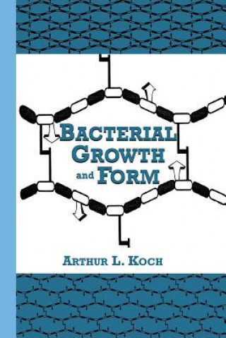 Carte Bacterial Growth and Form A. L. Koch