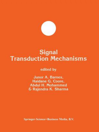 Carte Signal Transduction Mechanisms J. A. Barnes