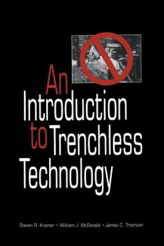 Książka Introduction to Trenchless Technology Steven R. Kramer