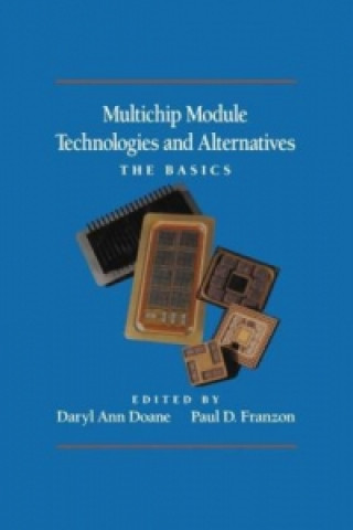 Kniha Multichip Module Technologies and Alternatives: The Basics Daryl Ann Doane