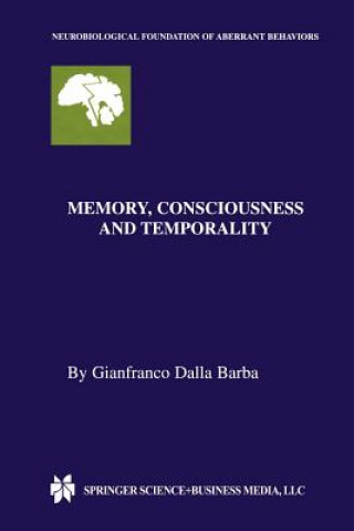 Libro Memory, Consciousness and Temporality Gianfranco Dalla Barba