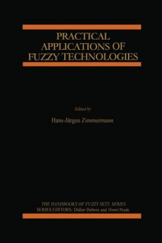 Kniha Practical Applications of Fuzzy Technologies Hans-Jürgen Zimmermann