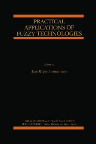 Βιβλίο Practical Applications of Fuzzy Technologies Hans-Jürgen Zimmermann