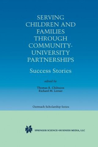 Carte Serving Children and Families Through Community-University Partnerships Thomas R. Chibucos