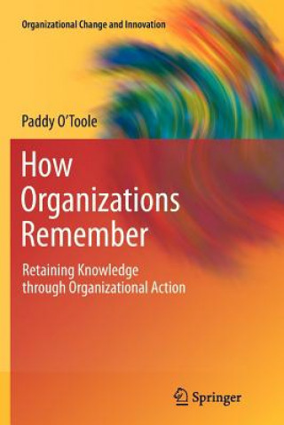 Knjiga How Organizations Remember Paddy O'Toole