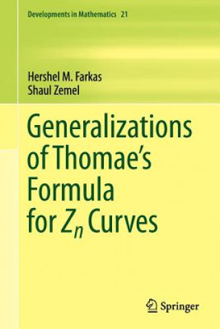 Knjiga Generalizations of Thomae's Formula for Zn Curves Hershel M. Farkas