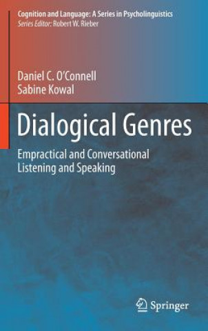 Könyv Dialogical Genres Daniel C. O'Connell