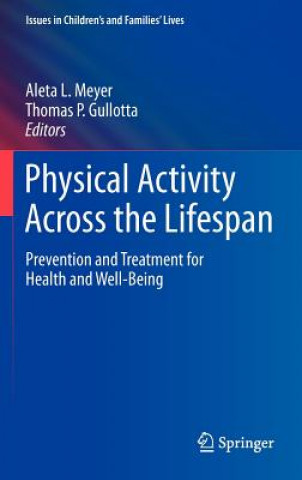 Carte Physical Activity Across the Lifespan Aleta L. Meyer