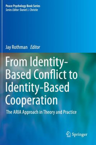 Libro From Identity-Based Conflict to Identity-Based Cooperation Jay Rothman